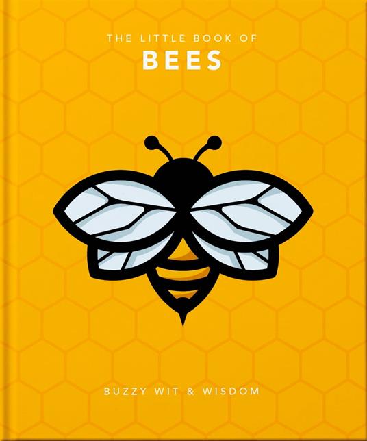 The Little Book of Bees