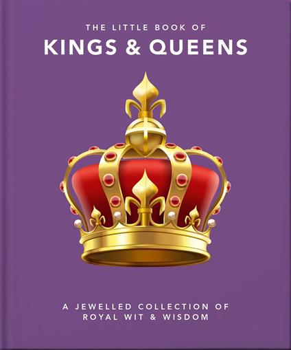 The Little Book of Kings & Queens