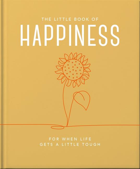 The Little Book of Happiness