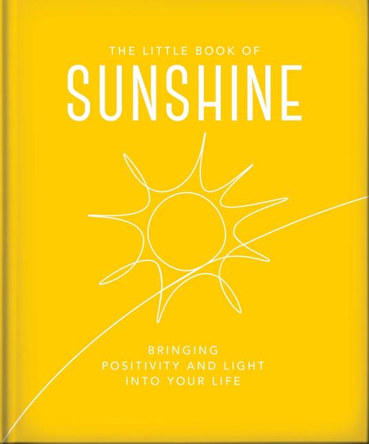 The Little Book of Sunshine