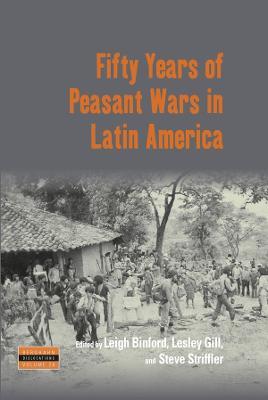 Fifty Years of Peasant Wars in Latin America - cover