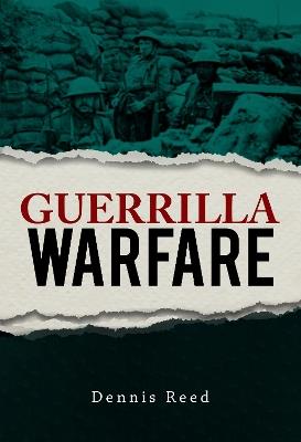 Guerrilla Warfare - Dennis Reed - cover