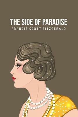 The Side of Paradise - F Scott Fitzgerald - cover