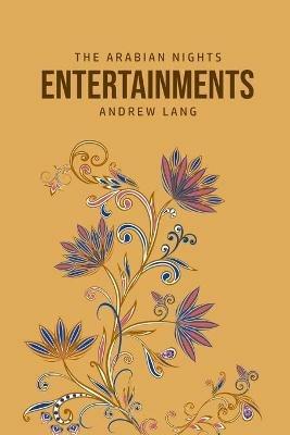 The Arabian Nights Entertainments - Andrew Lang - cover