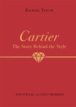 Cartier: The Story Behind the Style