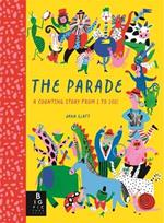 The Parade: A Counting Story from 1 to 100!