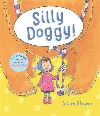 Silly Doggy! - Adam Stower - cover