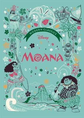 Moana (Disney Modern Classics): A deluxe gift book of the film - collect them all! - Walt Disney,Sally Morgan - cover
