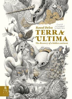 Terra Ultima: The discovery of a new continent - Raoul Deleo - cover