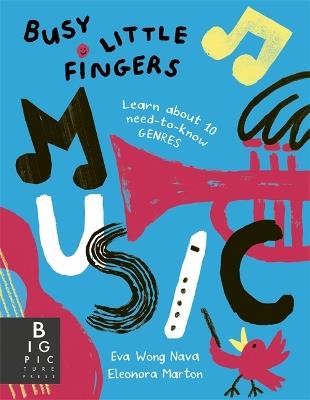 Busy Little Fingers: Music - Eva Wong Nava - cover