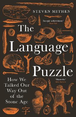 The Language Puzzle: How We Talked Our Way Out of the Stone Age - Steven Mithen - cover