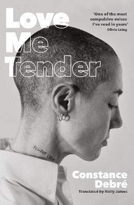 Love Me Tender - Constance Debré - cover