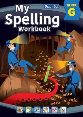 My Spelling Workbook Book G - RIC Publications - cover