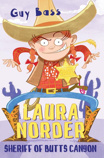 Laura Norder, Sheriff of Butts Canyon - Guy Bass,Steve May - ebook