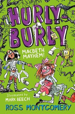 Hurly Burly: Macbeth Mayhem - Ross Montgomery - cover