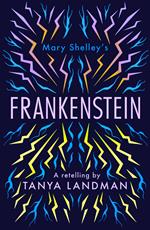 Classic Retellings – Frankenstein: A Retelling