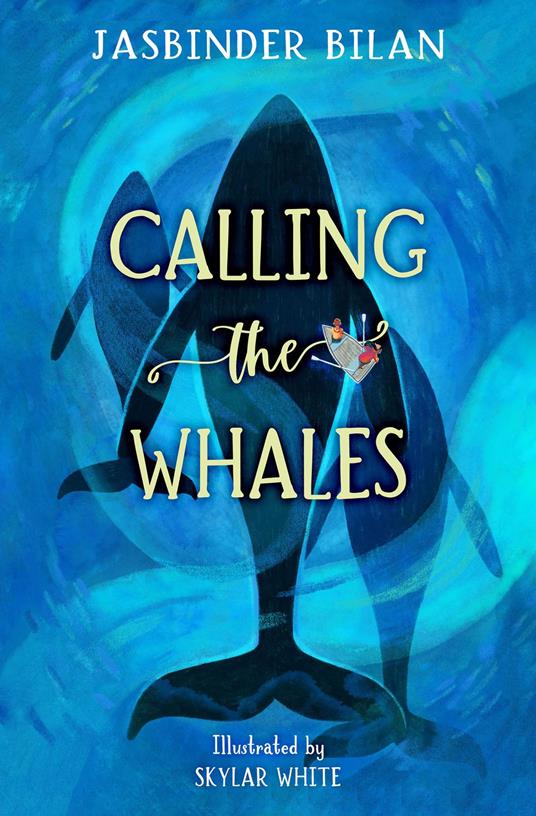 Calling the Whales - Jasbinder Bilan,Skylar White - ebook