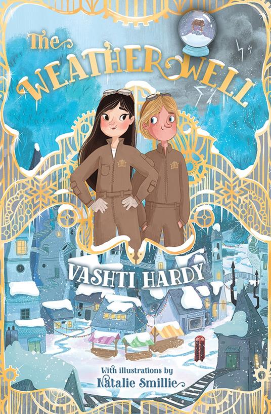 The Griffin Gate (4) – The Weather Well - Vashti Hardy,Natalie Smillie - ebook