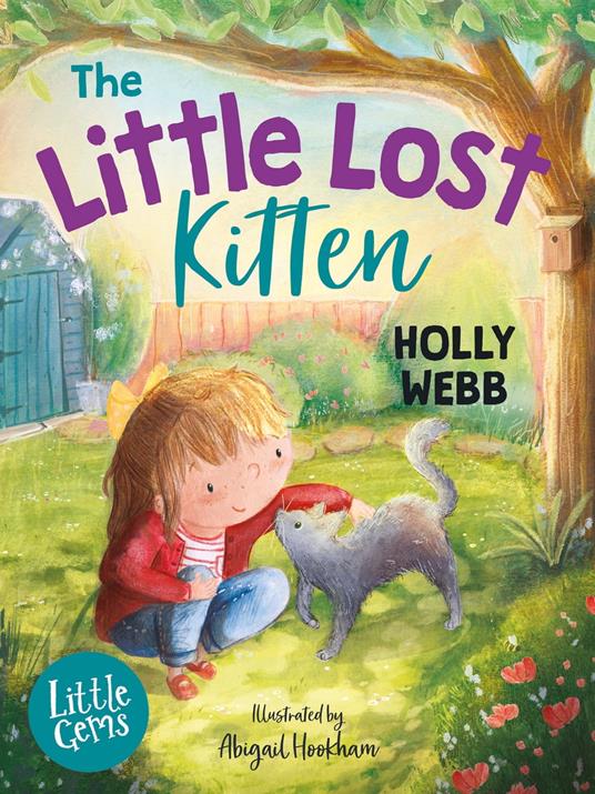 Little Gems – The Little Lost Kitten - Holly Webb,Abigail Hookham - ebook