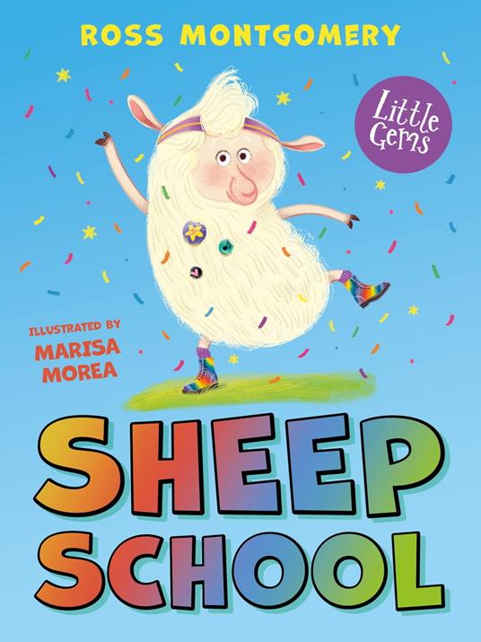 Little Gems – Sheep School - Ross Montgomery,Marisa Morea - ebook