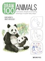 Draw 100: Animals: From Basic Shapes to Amazing Drawings in Super-Easy Steps