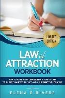 Law of Attraction Workbook: How to Raise Your Vibration in 5 Days or Less to Start Manifesting Your Dream Reality