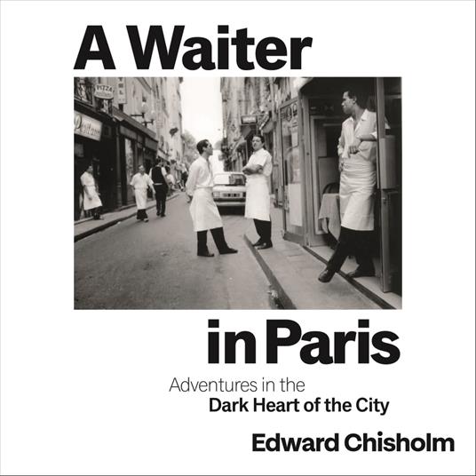 A Waiter in Paris