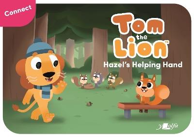 Tom the Lion: Hazel's Helping Hand - John Likeman - cover