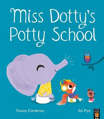 Miss Dotty's Potty School - Tracey Corderoy - cover