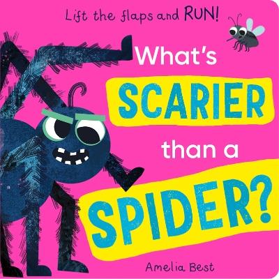 What's Scarier than a Spider? - Becky Davies - cover
