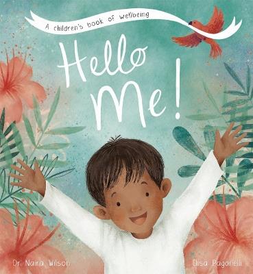 Hello Me! - Dr Naira Wilson - cover