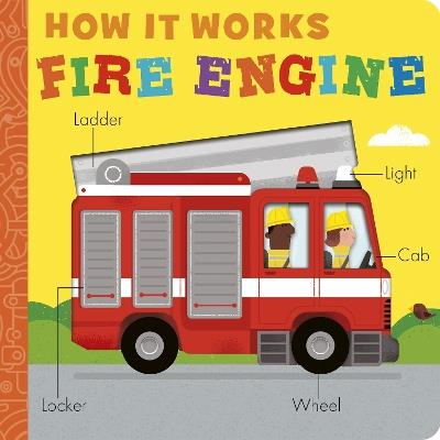 How it Works: Fire Engine - Molly Littleboy - cover