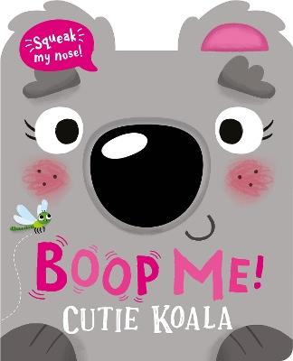 Boop Me! Cutie Koala - Claire Baker - cover