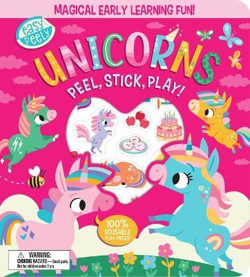 Easy Peely Unicorns - Peel, Stick, Play! - Holly Hall - cover