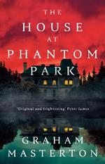 The House at Phantom Park