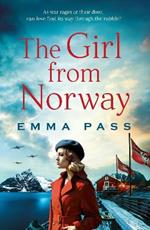 The Girl from Norway: A BRAND NEW absolutely gripping and heartbreaking WWII Historical Romance