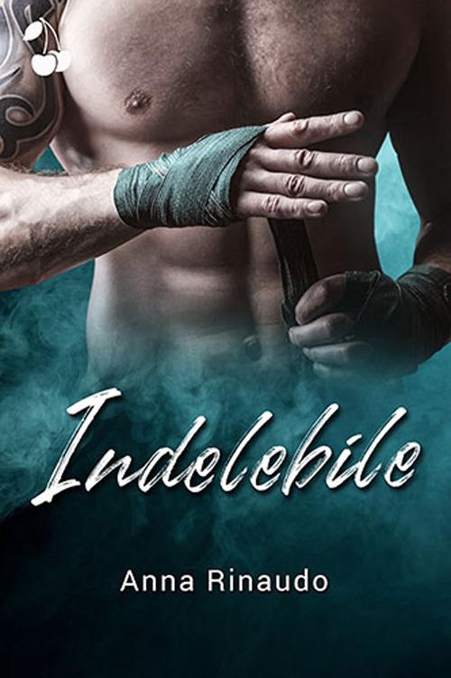 Indelebile - Anna Rinaudo - copertina