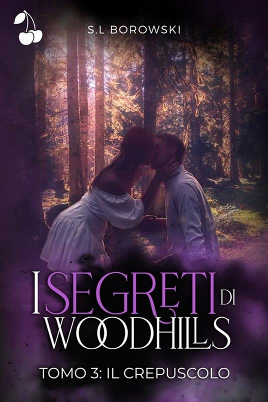 I segreti di Woodhills 3 - S. L. Borowski - ebook