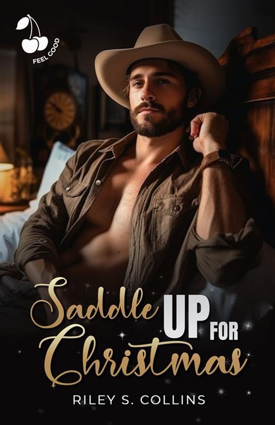 Saddle up for Christmas - Riley S. Collins - ebook