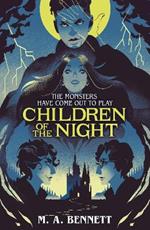 Children of the Night (Young Gothic Book 2): A hauntingly monstrous horror