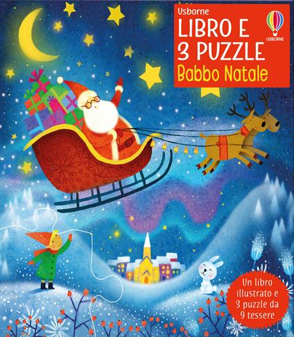 Babbo Natale. Ediz. a colori. Con 3 puzzle - Kate Nolan - copertina