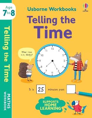 Usborne Workbooks Telling the Time 7-8 - Holly Bathie - cover