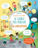 Le emozioni. Ediz. illustrata