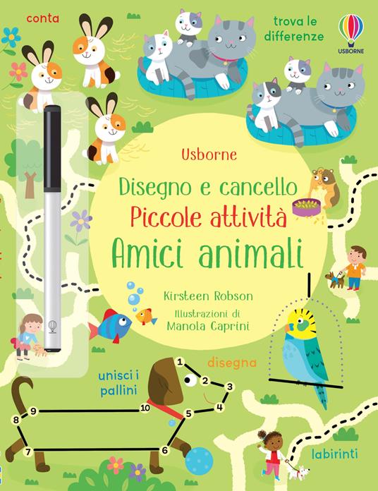 Amici animali. Ediz. illustrata. Con pennarello cancellabile - Kirsteen Robson - copertina