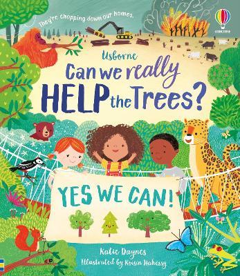 Can we really help the trees? - Katie Daynes - cover