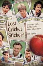 Lost Cricket Stickers: The Search for 1983's World of Cricket Sticker Album Heroes