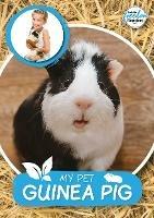 My Pet Guinea Pig - William Anthony - cover