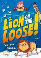 Lion on the Loose (Charlie's Park #1) - Louise Nelson - cover