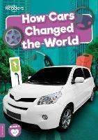 How Cars Changed the World