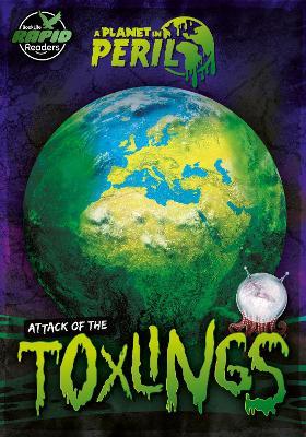 Attack of the Toxlings - Robin Twiddy - cover